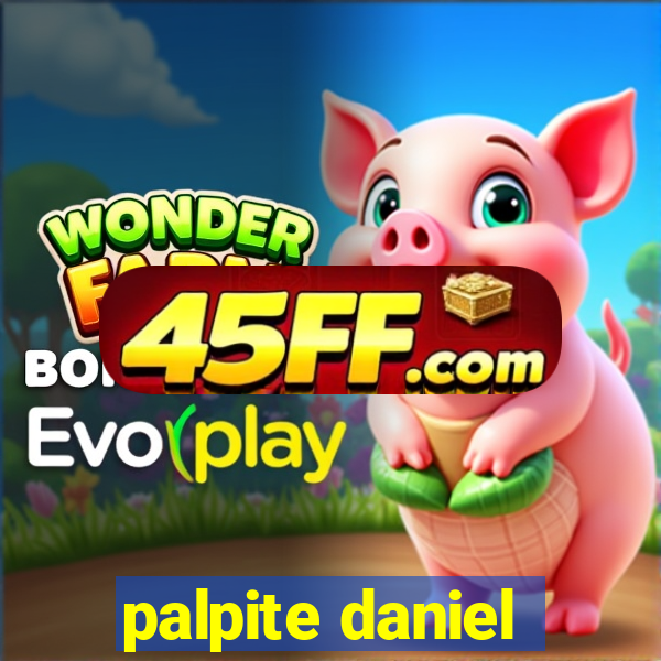 palpite daniel